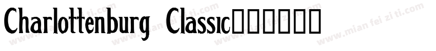 Charlottenburg Classic字体转换